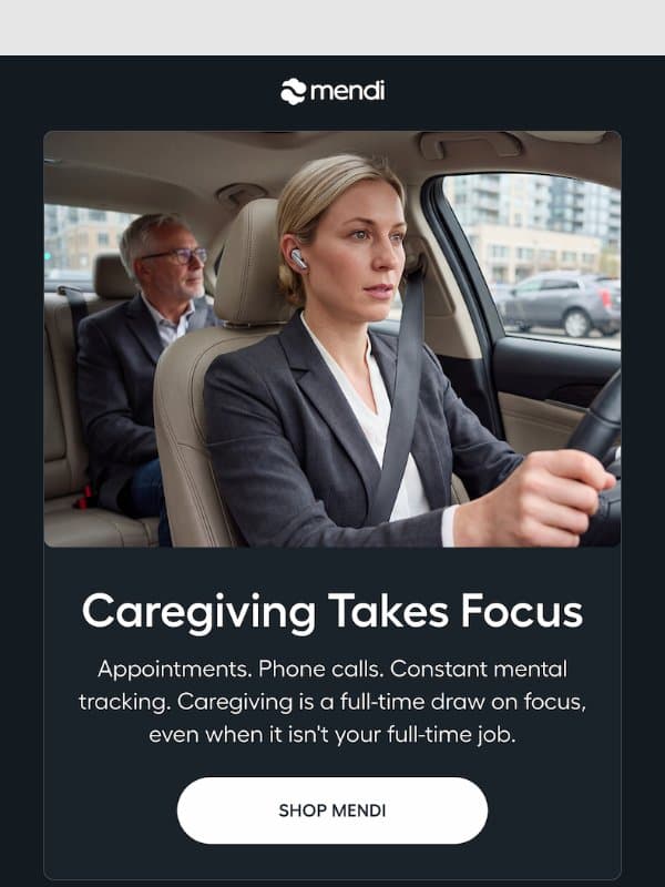 Caregiving takes focus too email from Mendi