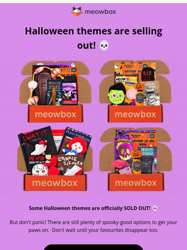 SOLD OUT! (But not all of themβ¦ yet π) email from MeowBox