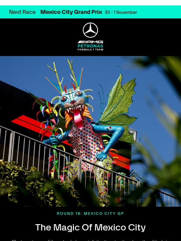 ¡Vamos, México! 🇲🇽 email from Mercedes-AMG Petronas Formula One Team
