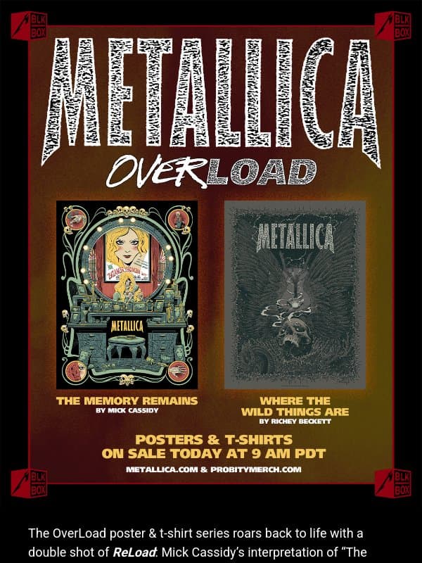 π₯ The OverLoad Poster & T-Shirt Series Gets ReLoaded! email from Metallica