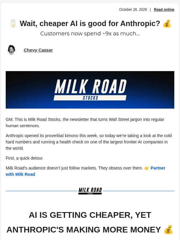 π₯ Wait, cheaper AI is good for Anthropic? π° email from Milk Road