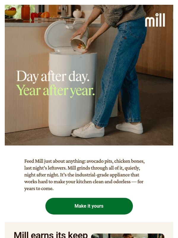 Buy it once, love it for years email from Mill