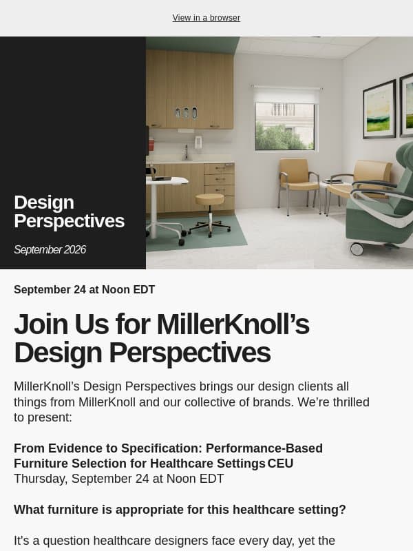 Join us for a Design Perspectives healthcare CEU on September 24 email from MillerKnoll