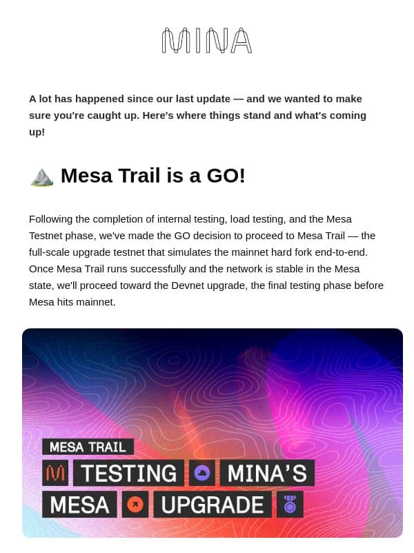 Mina Update: A lot has happened since our last email… email from Mina Protocol