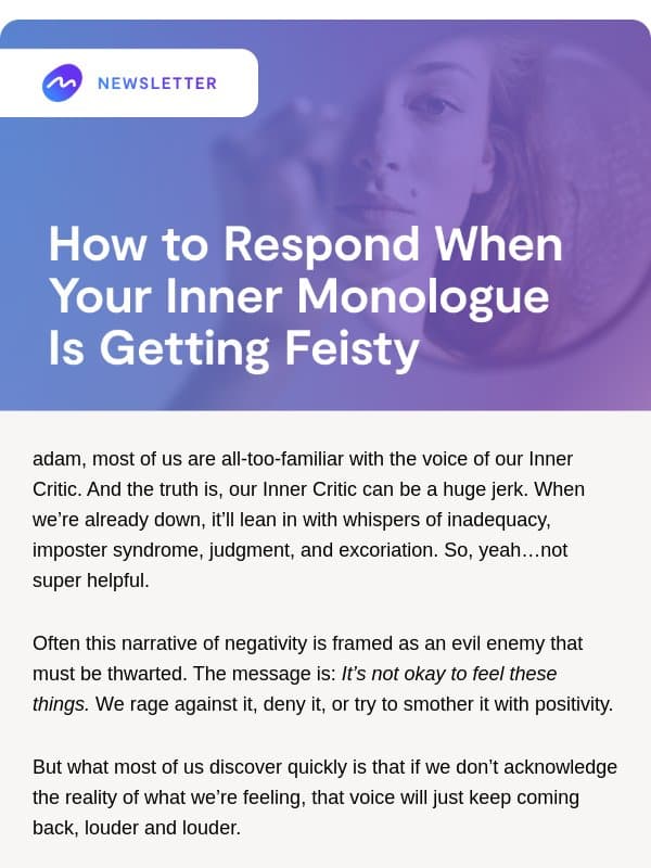 What If Your Inner Critic Isn’t an Enemy to Vanquish? 🤺 email from Mindful