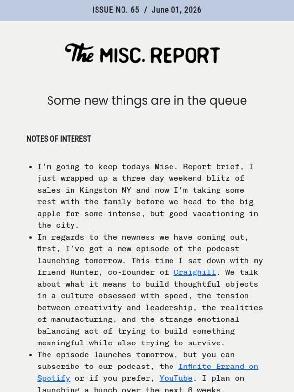 The Misc. Report, 65 — Some newness email from Misc. Goods Co.