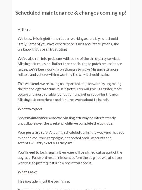 Scheduled maintenance this weekend: a faster, more reliable Missinglettr email from Missinglettr