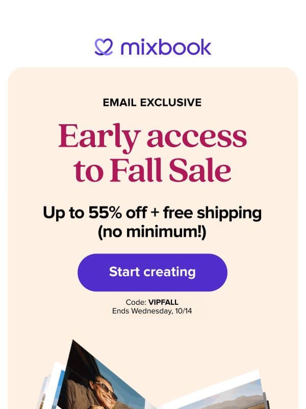 Up to 55% off + FREE shipping 🍂 email from Mixbook