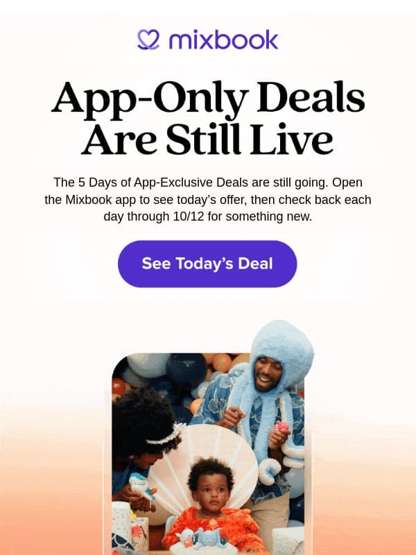 App-Only Deals Are Still Live email from Mixbook