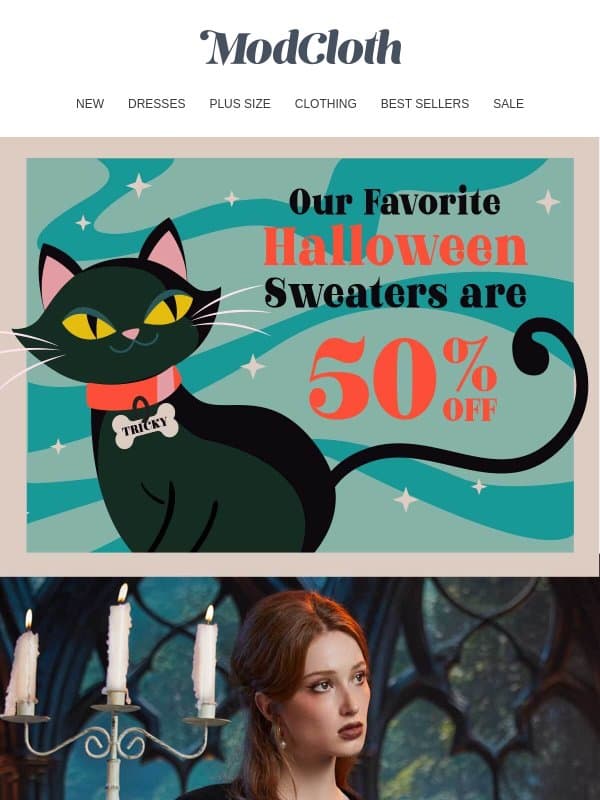 Boo! Halloween Is 50% Off (Yes, We Had to Go There) email from ModCloth