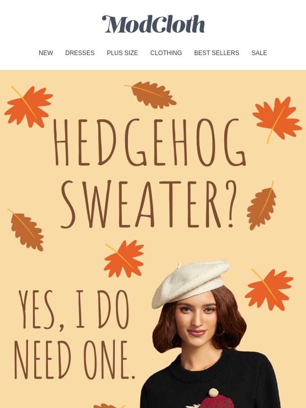 Oh, For Hedgehog's Sake! email from ModCloth