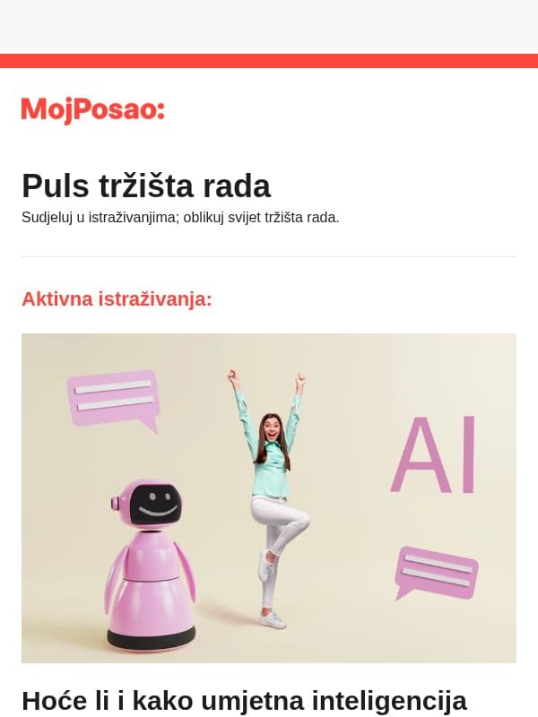 Svi imaju mišljenje o poslu. Nas zanima baš tvoje! email from MojPosao