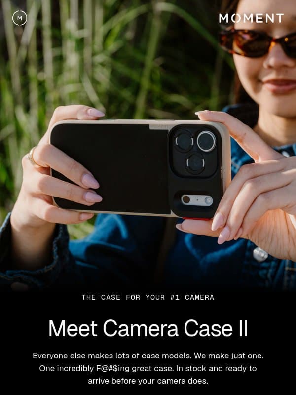 Meet Camera Case II email from Moment