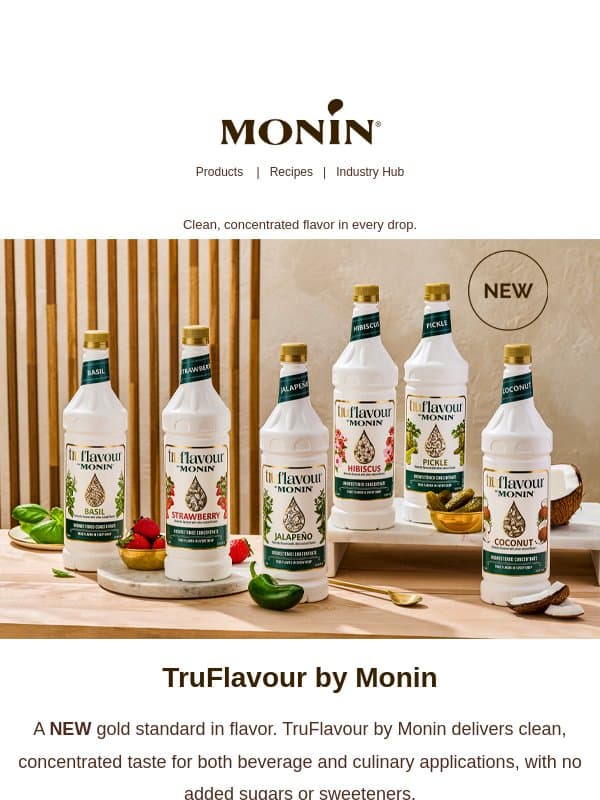 Introducing TruFlavour by Monin email from MONIN Americas