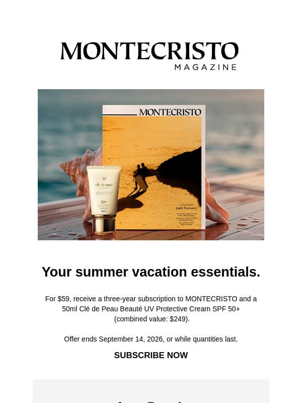 Your summer vacation essentials email from MONTECRISTO Magazine