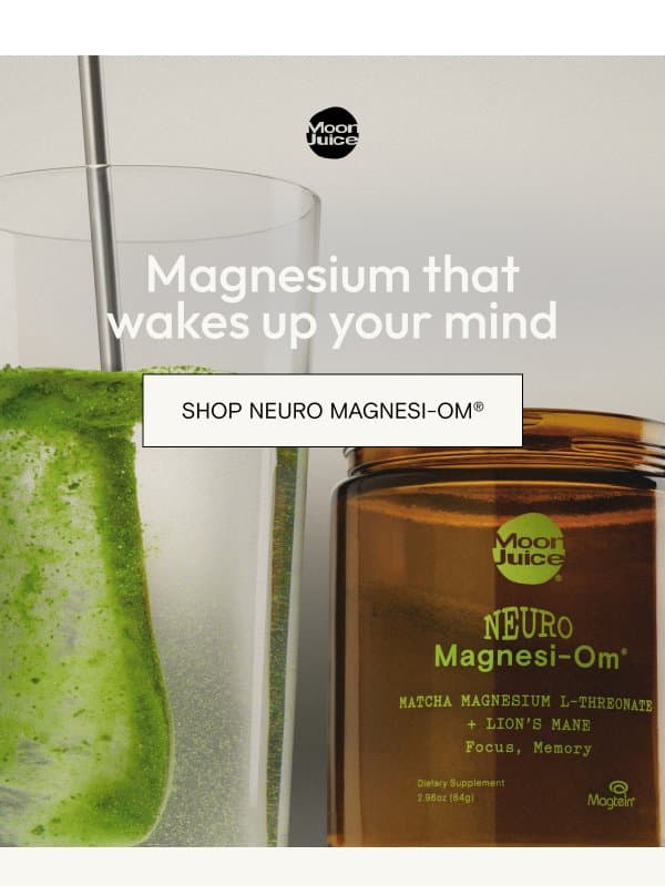 Magnesium in the morning? Yes, really. email from Moon Juice