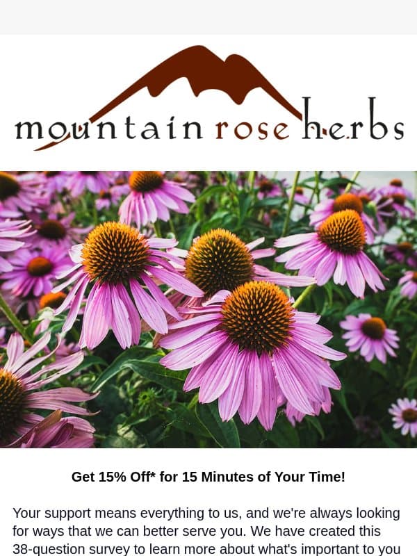 We Would Love Your Feedback email from Mountain Rose Herbs