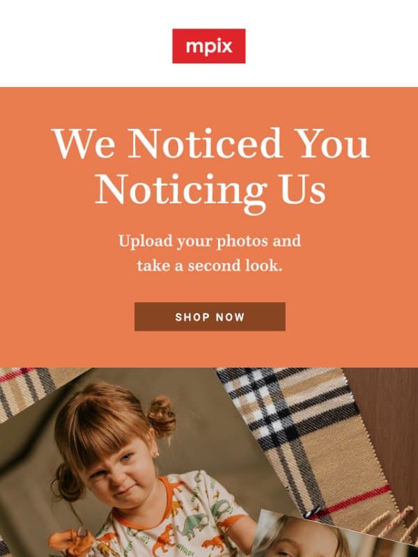Take Another Look👀 email from Mpix