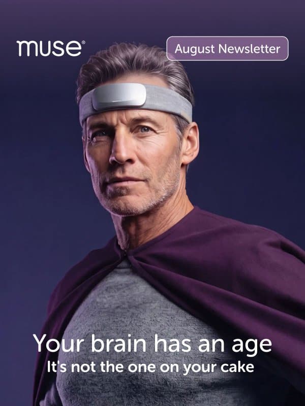 Your brain has an age. It's not the one on your cake. email from Muse