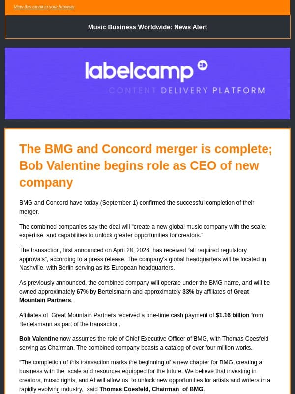 🔶 BMG and Concord merger is complete; Bob Valentine begins role as CEO email from Music Business Worldwide