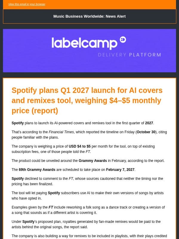 🔶 Spotify plans Q1 2027 launch for AI covers and remixes tool, weighing $4–$5 monthly price (report) email from Music Business Worldwide