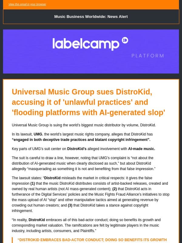🔶 Universal Music Group sues DistroKid, accusing it of ‘unlawful practices’ and ‘flooding platforms with AI-generated slop’ email from Music Business Worldwide