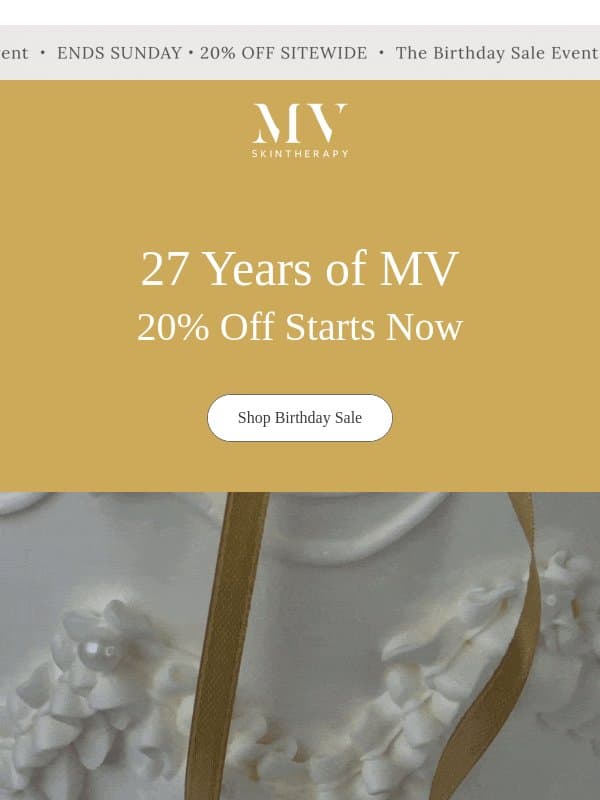 The birthday event you don't want to miss email from MV Skintherapy