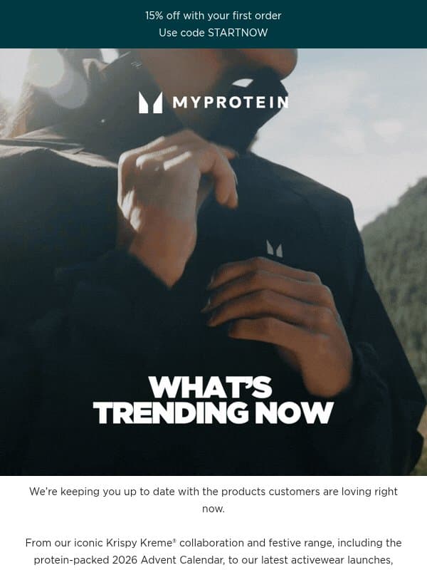 Discover what's trending now email from Myprotein Clothing
