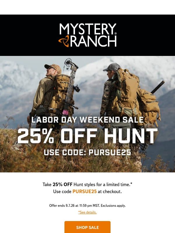 Labor Day Sale: 25% Off Hunt email from Mystery Ranch