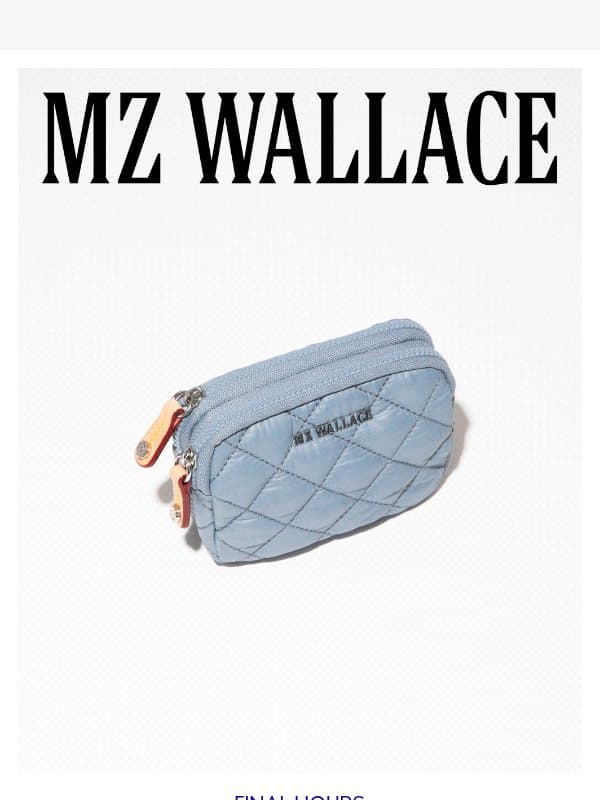 Last chance for a FREE GIFT email from MZ Wallace
