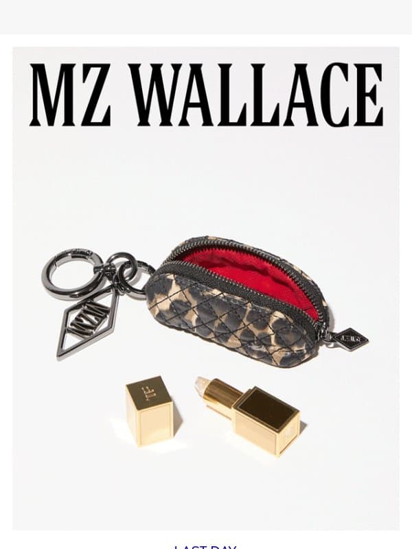 Last day for your FREE charm email from MZ Wallace