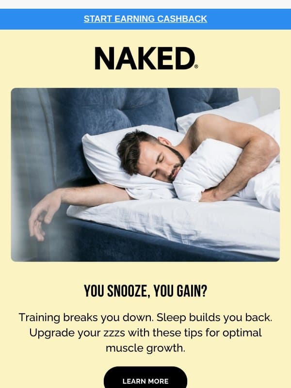 💤 More Sleep = More Lean Muscle? 🏋️ email from Naked Nutrition