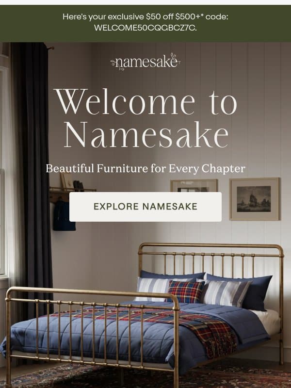 Furniture for every room they'll grow into email from Namesake