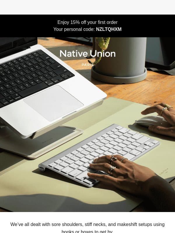 Raise your standards 💻 email from Native Union