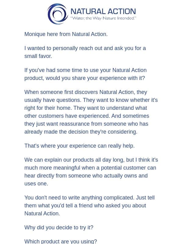 Could you help someone make the right water decision? email from Natural Action Technologies