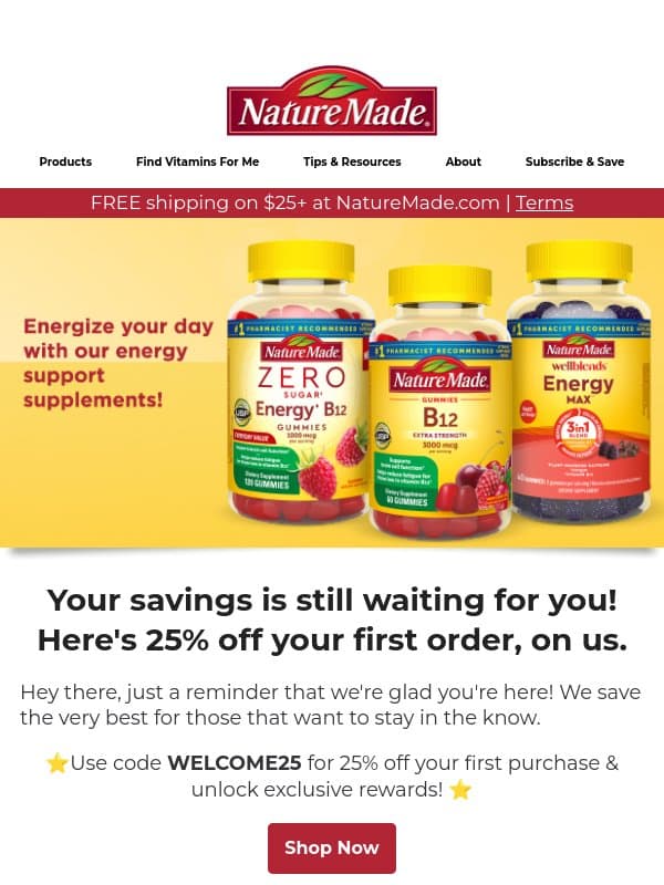 Just checking in! Your savings awaits. email from Nature Made