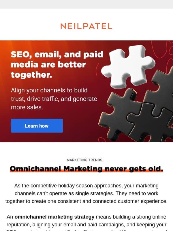 One marketing strategy that never gets old. email from Neil Patel Digital