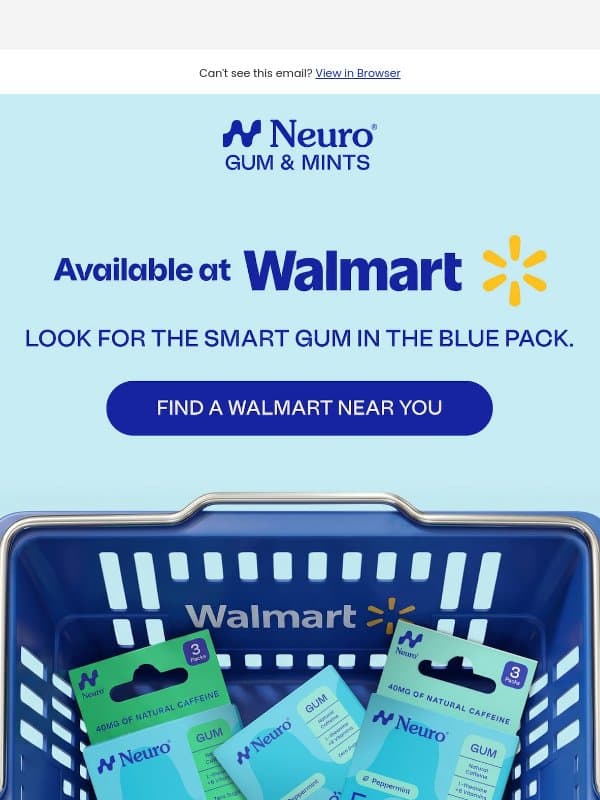 Smart Gum Just Landed At Walmart email from Neuro Gum