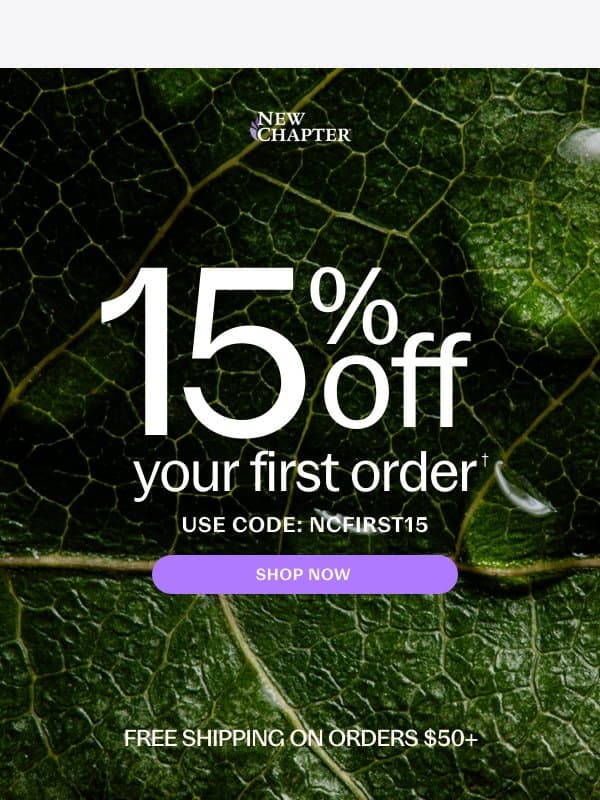The New standard in supplements (15% inside) email from New Chapter