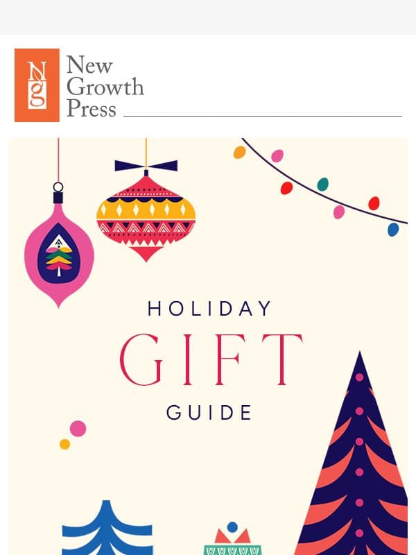 Thoughtfl Gifts to Share the Joy of Christmas 🎄 email from New Growth Press