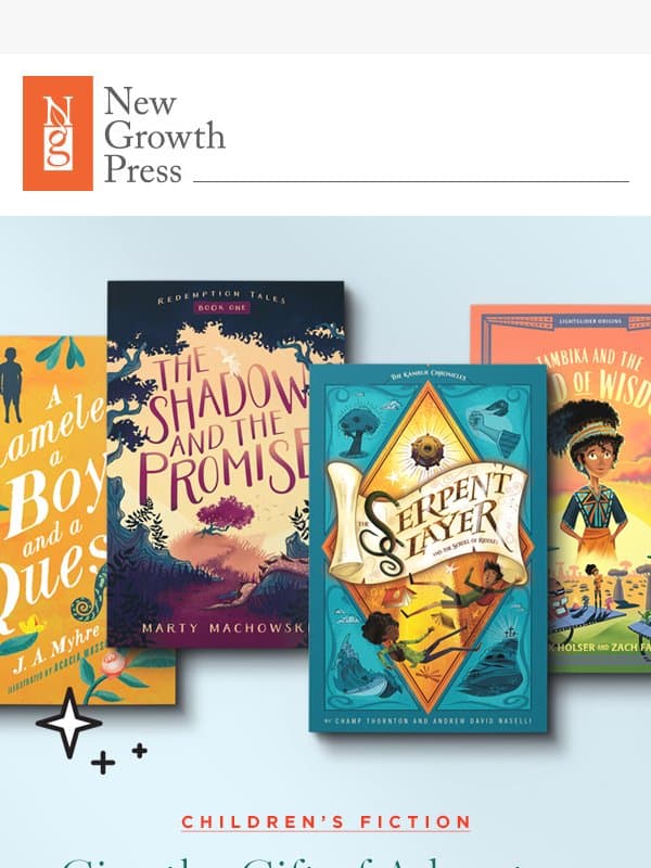 Give the Gift of Adventure this Christmas! email from New Growth Press