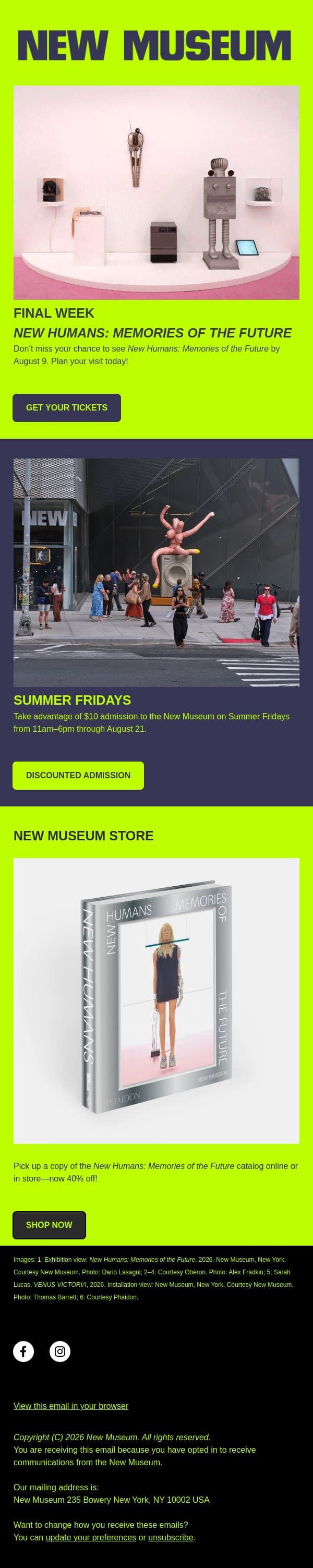 FINAL WEEK: See "New Humans: Memories of the Future” Before It’s Gone email from New Museum screenshot