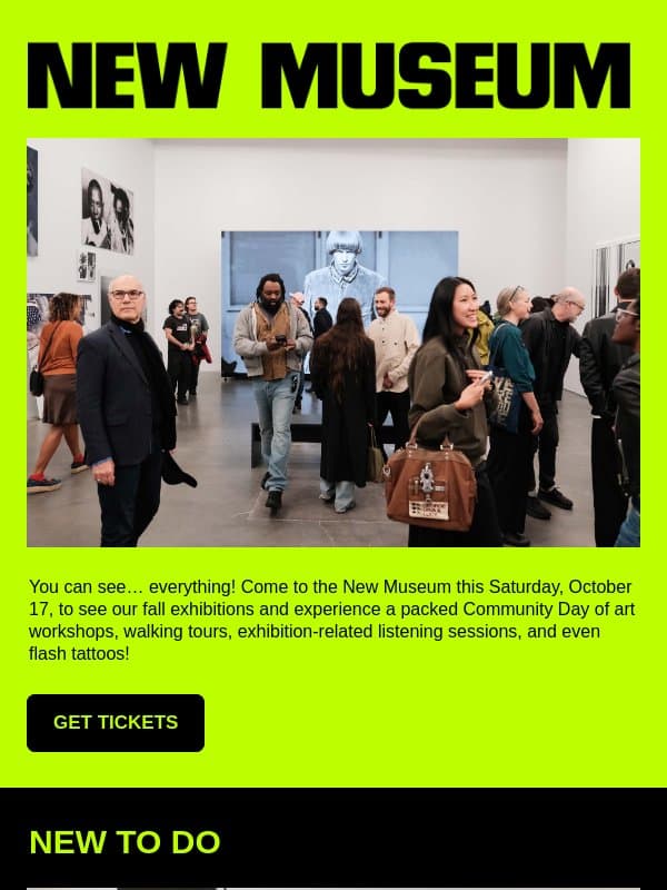 Your Weekend at the New Museum email from New Museum