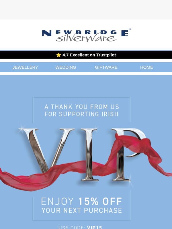 VIP Week: 15% OFF Just For You ✨🎁🍂 email from Newbridge Silverware