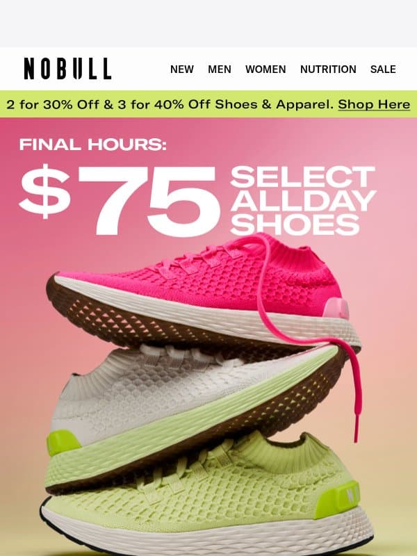 Last Chance: $75 Allday Shoes email from NOBULL