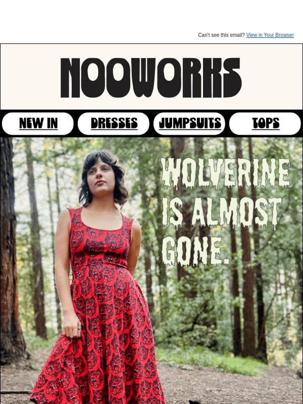 💔🐺 Wolverine is almost gone email from Nooworks