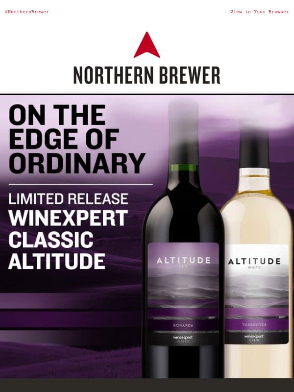 Discover Altitude Red 🍷 and Altitude White 🥂 email from Northern Brewer