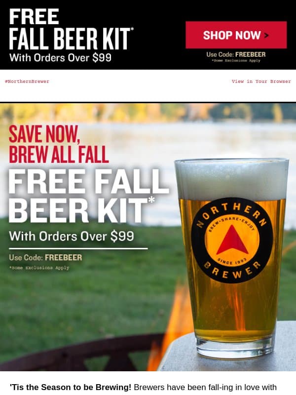 Fall Brewing Starts with FREE Beer π email from Northern Brewer