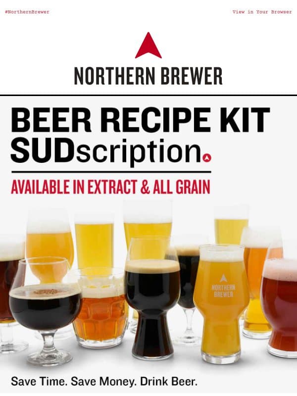 🍻 SUDscription: Save $ on Beer Kits! email from Northern Brewer