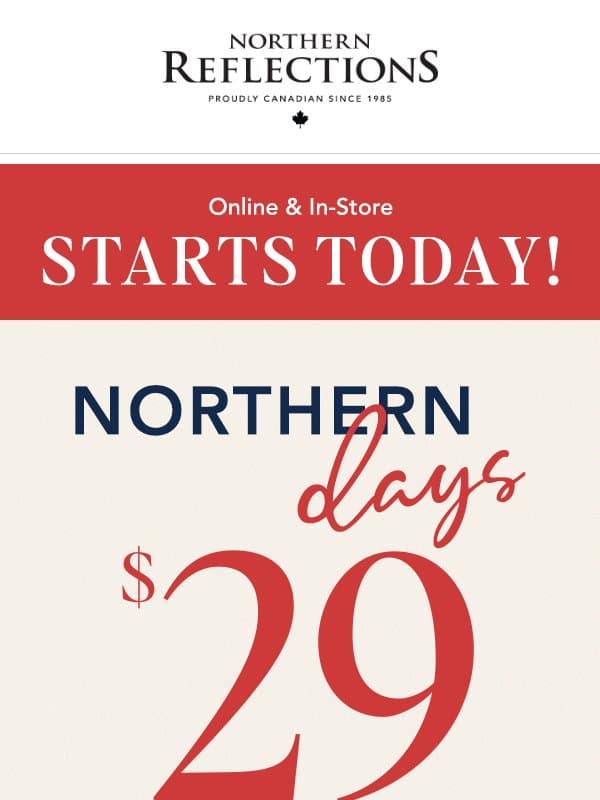 STARTS TODAY! $29 Sweaters email from Northern Reflections